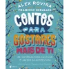 Albatroz Contos para Gostares Mais de Ti de Francesc Miralles e Álex Rovira^ Literatura Infantil