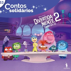 Dom Quixote Contos Solidários 53 - Inside Out 2 de Disney^ Literatura Infantil