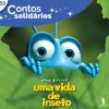 Livros Mch Contos Solidários 50 - Vida de um Inseto^ Literatura Infantil