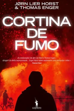 Dom Quixote Cortina de Fumo de Jørn Lier Horst e Thomas Enger^ Policial