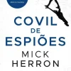 Marcador Covil de Espiões de Mick Herron^ Policial