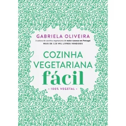 Arteplural Cozinha Vegetariana Fácil de Gabriela Oliveira^ Culinária