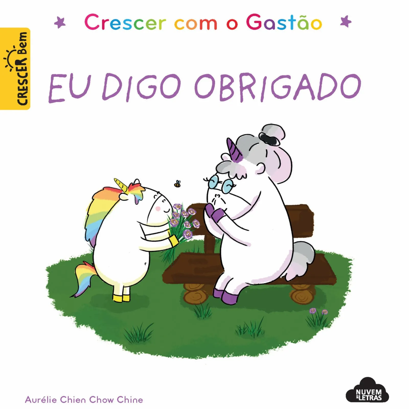 Nuvem De Letras Crescer com o Gastão - Eu Digo Obrigado de Aurélie Chien Chow Chine^ Literatura Infantil