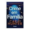 Singular Crime em Família de Cara Hunter^ Policial