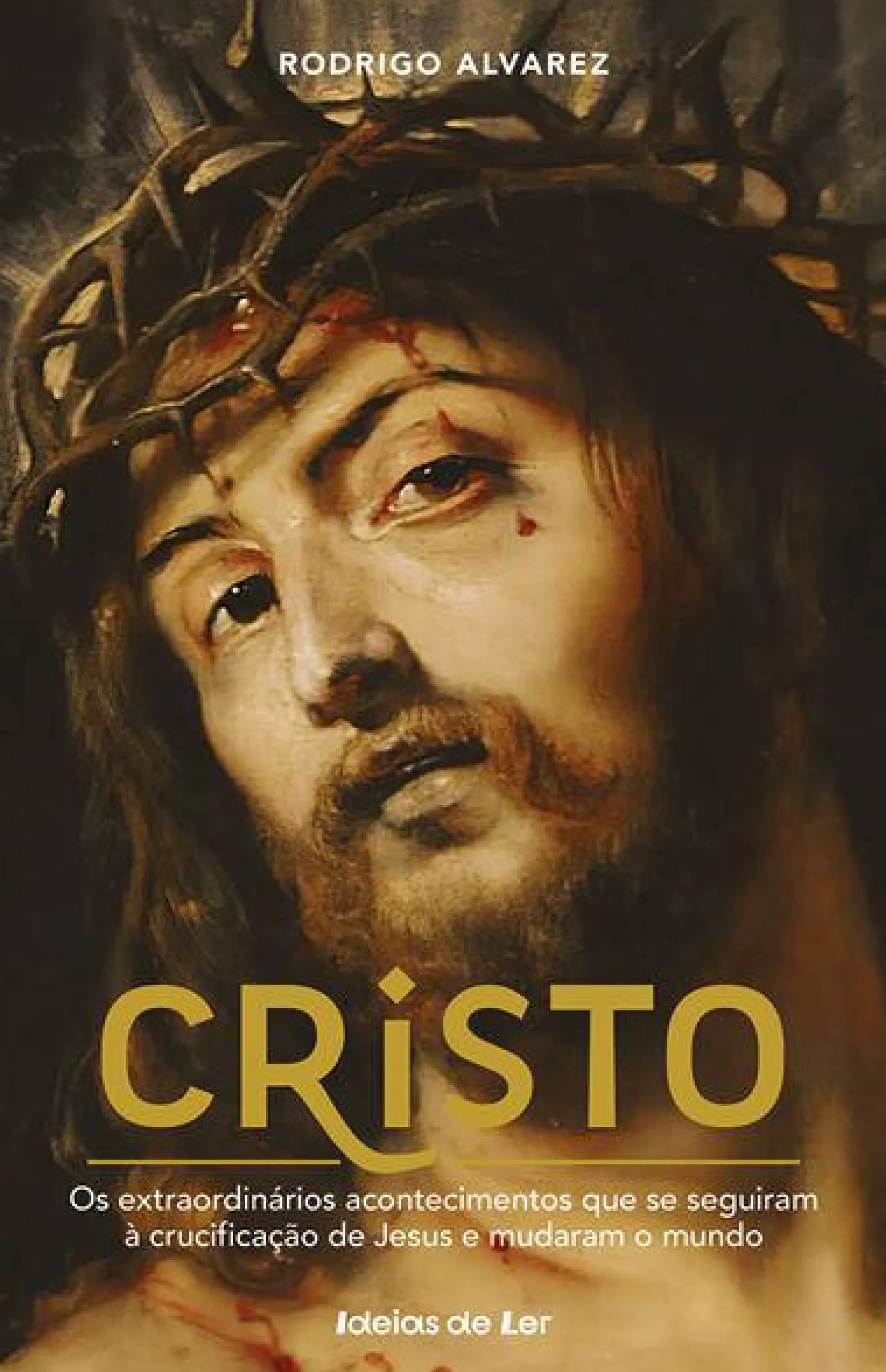 Ideias De Ler Cristo de Rodrigo Alvarez^ Espiritualidade