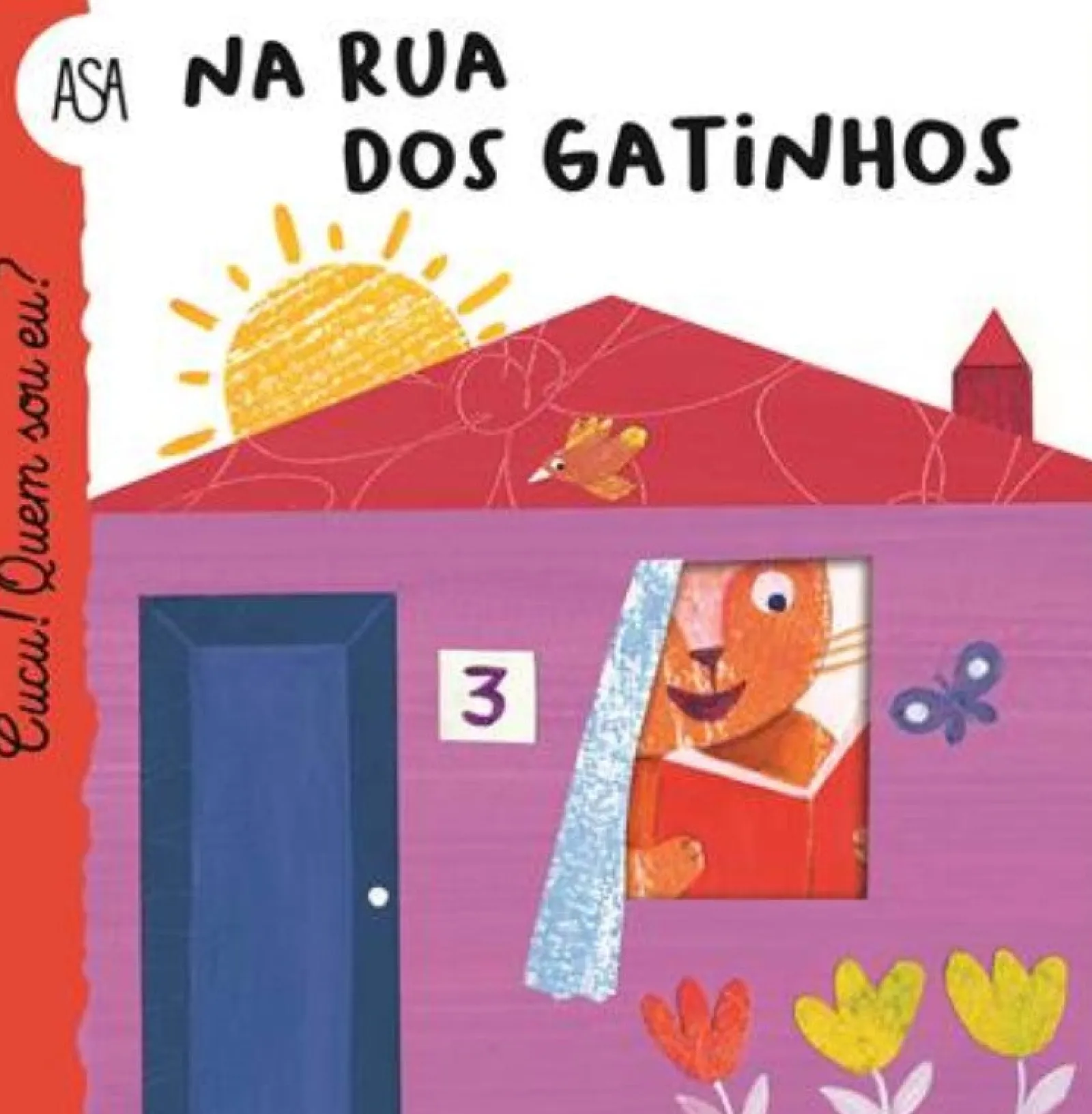 Asa Cucu! Quem Sou Eu? na Rua dos Gatinhos de Maria Loretta Giraldo e Nicoletta Bertelle^ Literatura Infantil