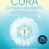 Lua De Papel Cura - o Poder da Mente de Kelly Noonan Gores^ Desenvolvimento Pessoal