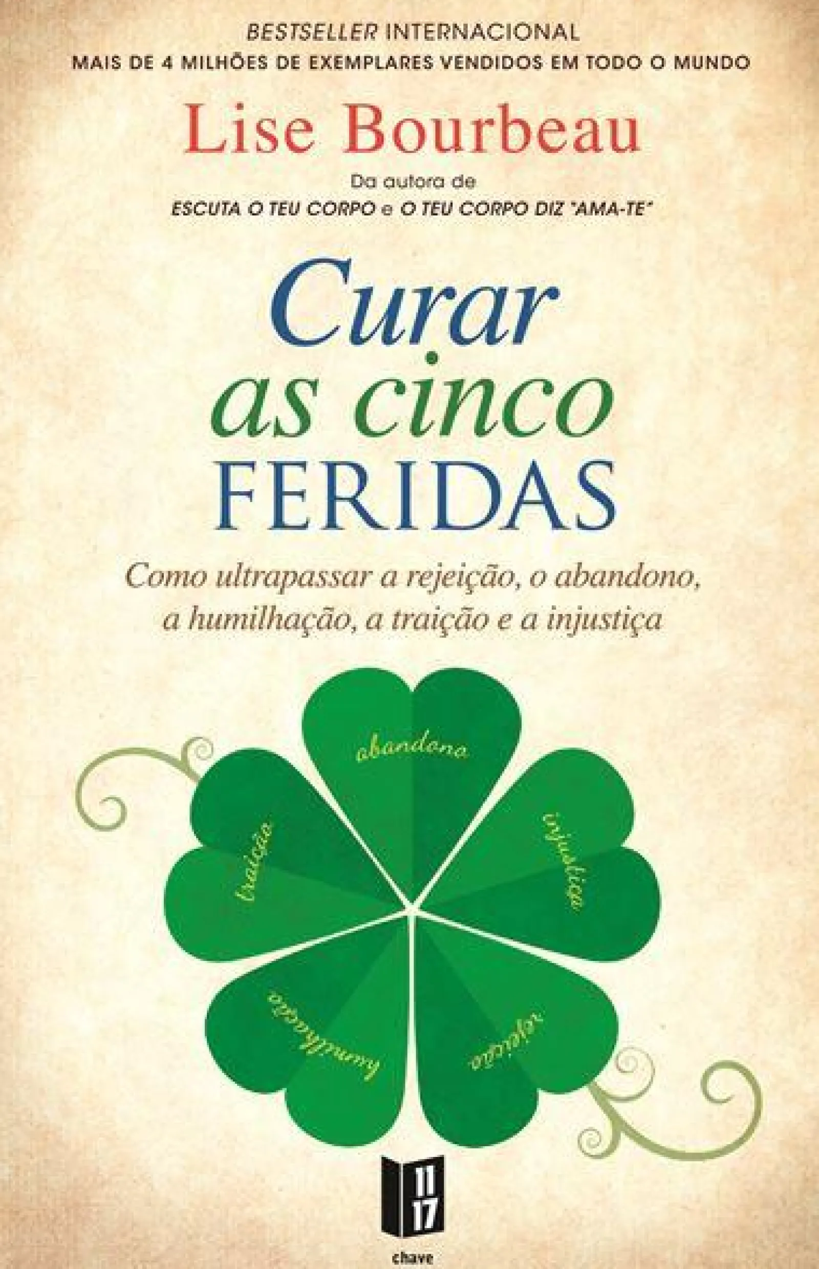 11 X 17 Curar as Cinco Feridas de Lise Bourbeau - Livro de Bolso^ Livros De Bolso