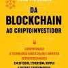 Presença Da Blockchain ao Cryptoinvestidor de Jens M. Helbig - Compreender a Tecnologia Blockchain e Investir Estrategicamente em Bitcoin, Ethereum, Ripple e Outras Criptomoedas^ Técnicos