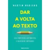 Ideias De Ler Dar a Volta ao Texto de Martim Mariano^ Técnicos