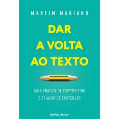 Ideias De Ler Dar a Volta ao Texto de Martim Mariano^ Técnicos