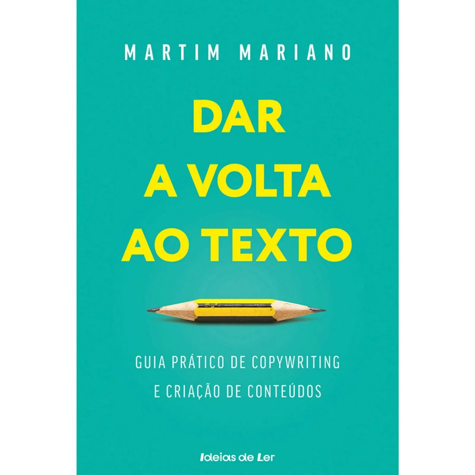 Ideias De Ler Dar a Volta ao Texto de Martim Mariano^ Técnicos