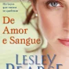 Asa De Amor e Sangue de Lesley Pearse^ Romance