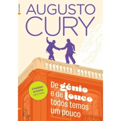 Lua De Papel De Génio e de Louco Todos Temos um Pouco de Augusto Cury^ Desenvolvimento Pessoal