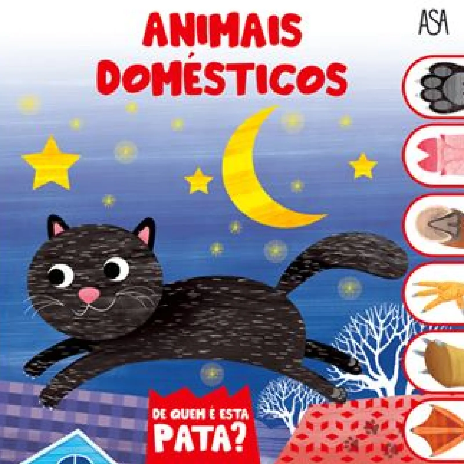 Asa De Quem é Esta Pata - Animais Domésticos de Daniela Gamba^ Bebé