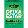 Albatroz Deixa Estar de Mel Robbins^ Desenvolvimento Pessoal
