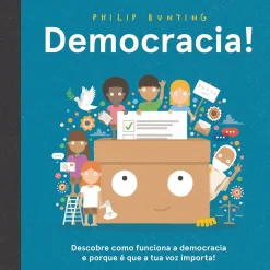 Booksmile Democracia! de Philip Bunting^ Conhecimento