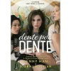 Topseller Dente por Dente de Jenny Han e Siobhan Vivian^ Young Adult