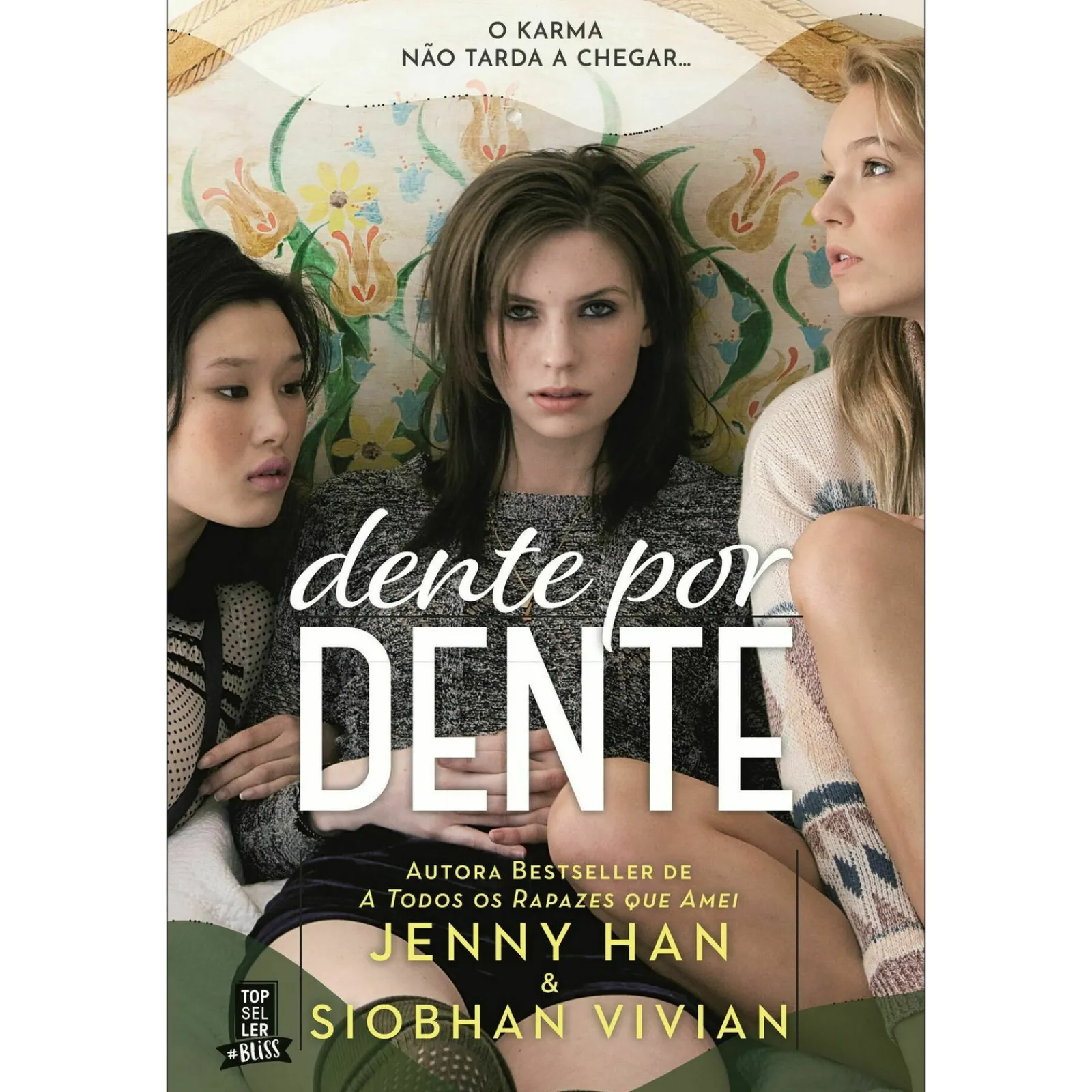 Topseller Dente por Dente de Jenny Han e Siobhan Vivian^ Young Adult