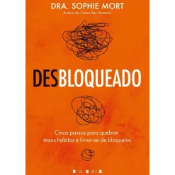 Vogais (Des)Bloqueado de Sophie Mort^ Desenvolvimento Pessoal