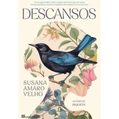 Casa Das Letras Descansos de Susana Amaro Velho^ Romance