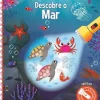 Joybooks Descobre o Mar de Vários Autores - Explorar é Divertido^ Conhecimento