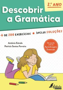 Fábula Educação Descobrir a Gramática - 2.º Ano^ 1º Ciclo