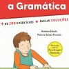 Fábula Educação Descobrir a Gramática - 1.º Ano^ 1º Ciclo