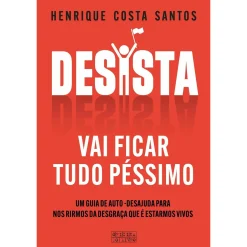 Oficina Livro Desista de Henrique Costa Santos^ Humor