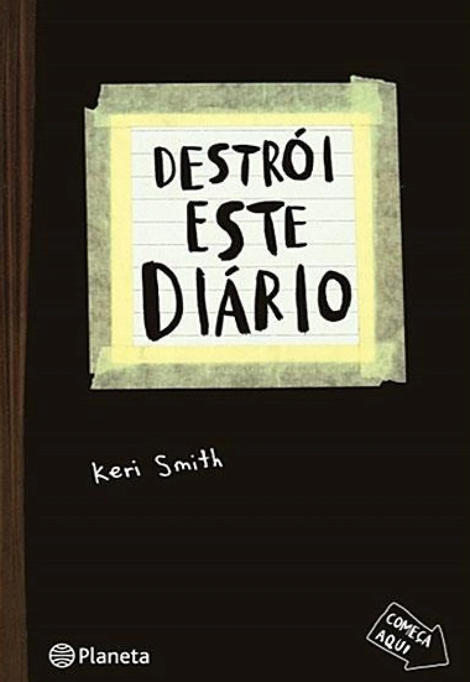 Planeta Destrói Este Diário (11ª Edição) de Keri Smith^ Literatura Juvenil