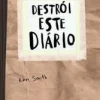 Planeta Destrói Este Diário (Capa Craft) de Keri Smith^ Literatura Juvenil