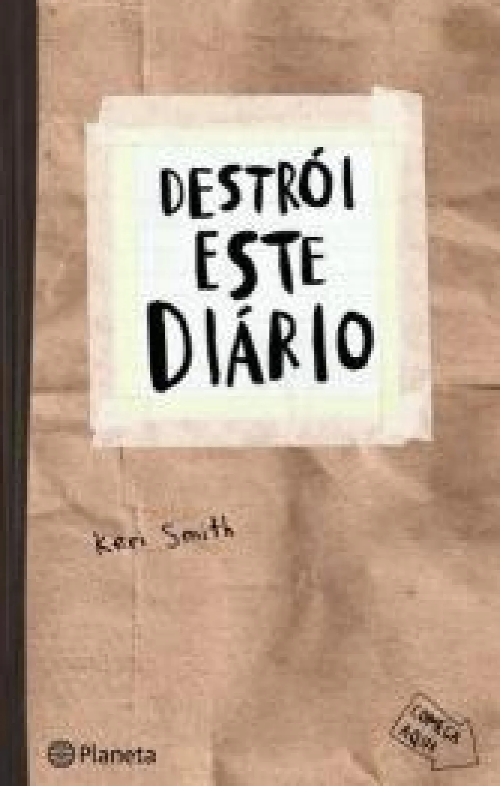 Planeta Destrói Este Diário (Capa Craft) de Keri Smith^ Literatura Juvenil