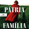 Companhia Das Letras Deus Pátria Família de Hugo Gonçalves^ Romance