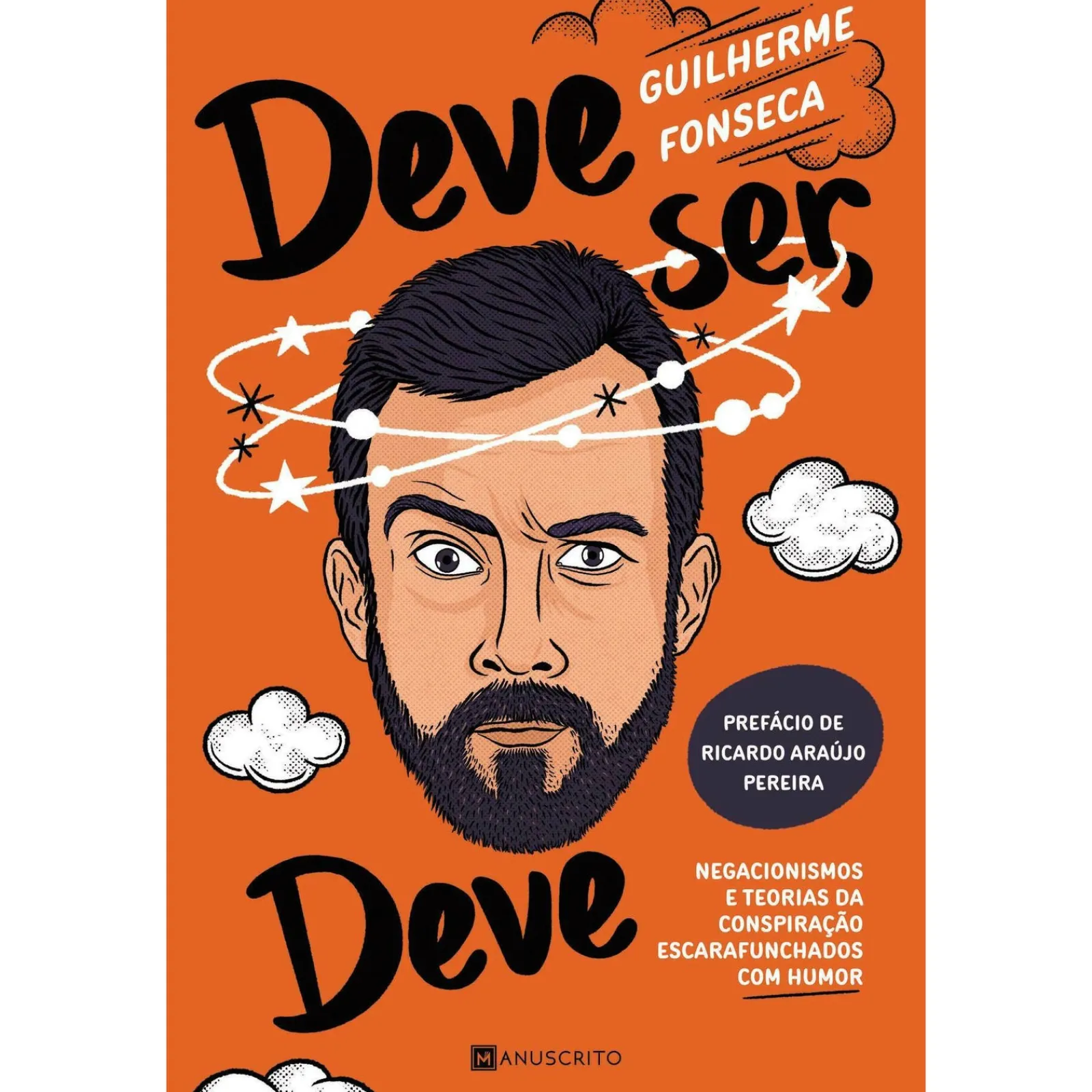 Manuscrito Deve Ser, Deve de Guilherme Fonseca de Guilherme Fonseca^ Humor