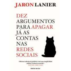 Ideias De Ler Dez Argumentos para Apagar Já as Contas nas Redes Sociais de Jaron Lanier^ História E Política