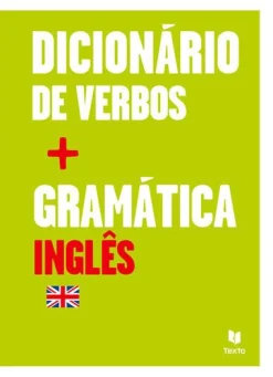 Texto Editores Dicionário de Verbos + Gramática Inglês^ Dicionários E Gramáticas