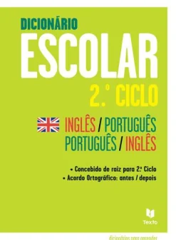 Texto Editora Dicionário Escolar - 2.º Ciclo Inglês / Português | Português / Inglês - Iniciação^ Dicionários E Gramáticas