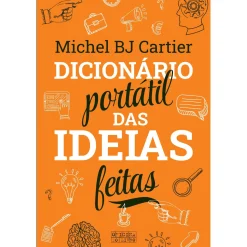 Oficina Do Livro Dicionário Portátil das Ideias Feitas^ Tempos Livres