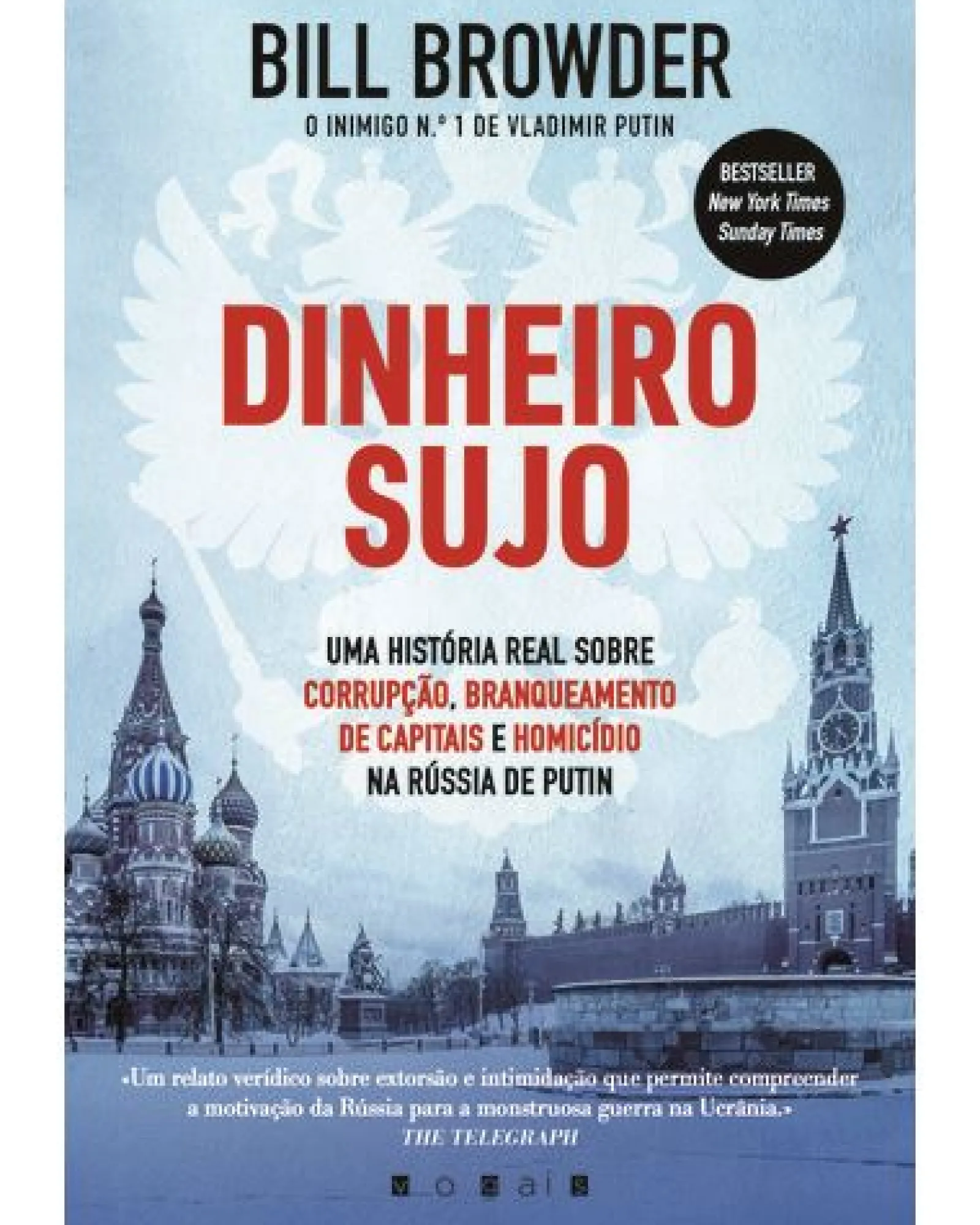 Vogais Dinheiro Sujo de Bill Browder^ História E Política