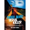 Casa Das Letras Diogo Alves - Serial Killer de Luís Pedro Cabral^ Romance Histórico