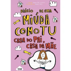 Nuvem De Letras Diário de uma Miúda Como Tu de Maria Inês Almeida - Casa do Pai, Casa da Mãe^ Coleções Juvenis