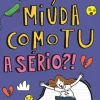 Nuvem De Letras Diário de uma Miúda Como Tu de Maria Inês AlmeidaA Sério?!^ Coleções Juvenis