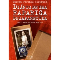 Oficina Do Livro Diário de uma Rapariga Desaparecida de Marsha Forchuk Skrypuch^ Literatura Juvenil