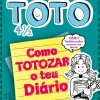 Edições Gailivro Diário de uma Totó 4 1/2 de Rachel Renée Russell - Como TOTOZAR o Teu Diário^ Coleções Juvenis