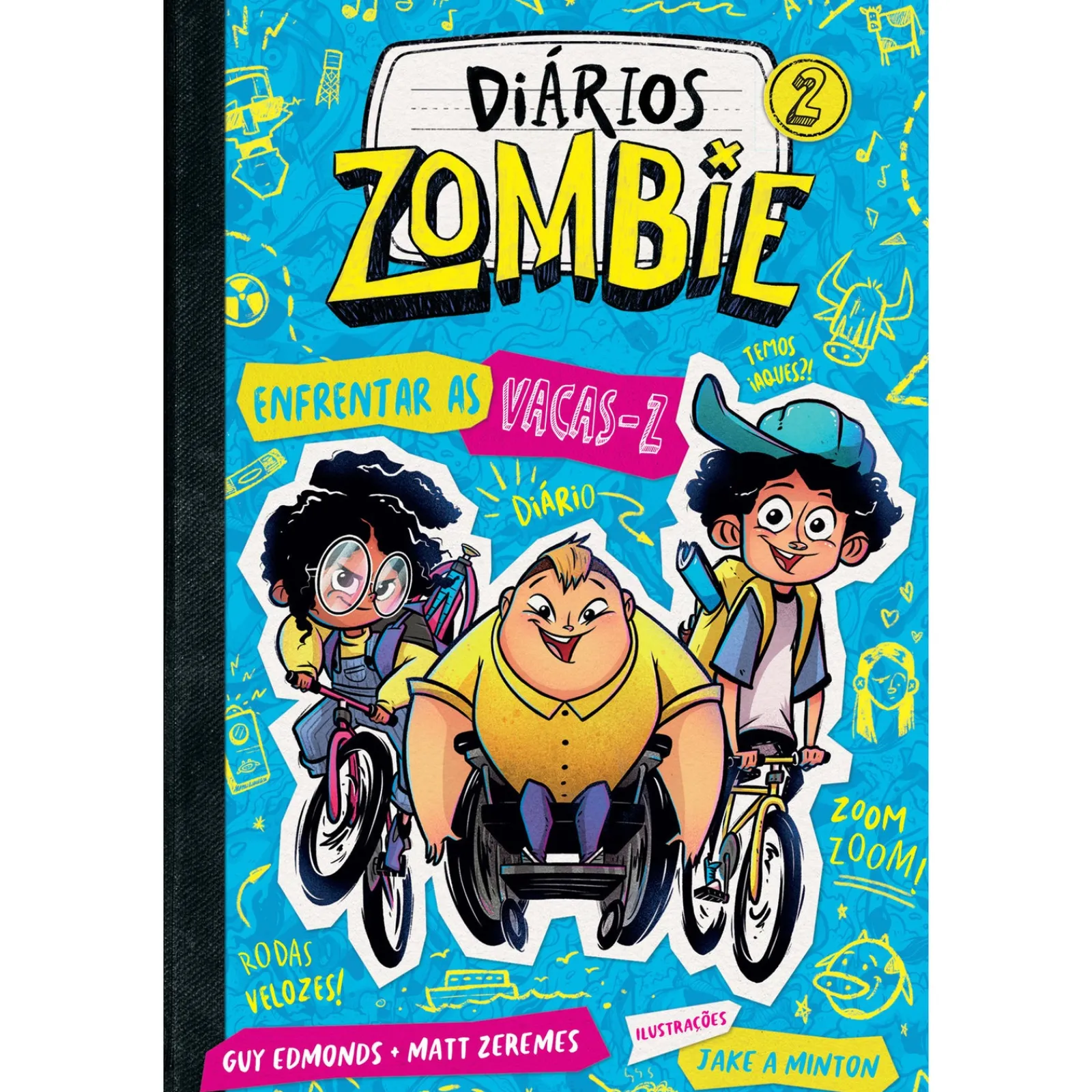 Gailivro Diários Zombie 2 - Enfrentar as Vacas-Z de Guy Edmonds e Matt Zeremes^ Coleções Juvenis