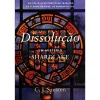 Asa Dissolução de C. J. Sansom^ Romance Histórico