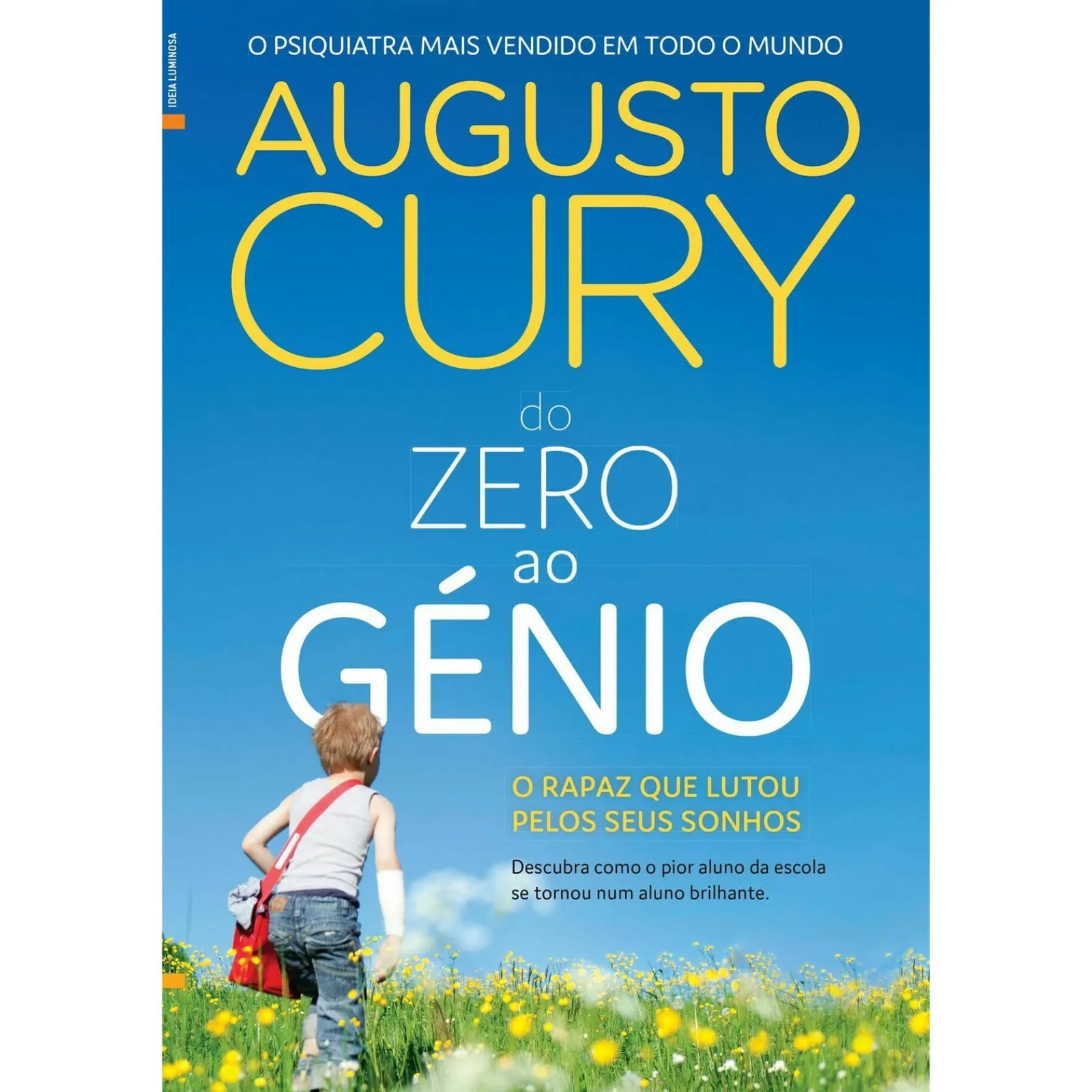 Lua De Papel Do Zero ao Génio de Augusto Cury^ Desenvolvimento Pessoal