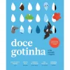 Livros Horizonte Doce Gotinha de Inês de Barros Baptista^ Literatura Infantil
