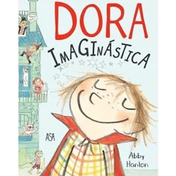Asa Dora Imaginástica de Abby Hanlon^ Coleções Infantis
