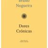 Dom Quixote Dores Crónicas de Bruno Nogueira^ Humor